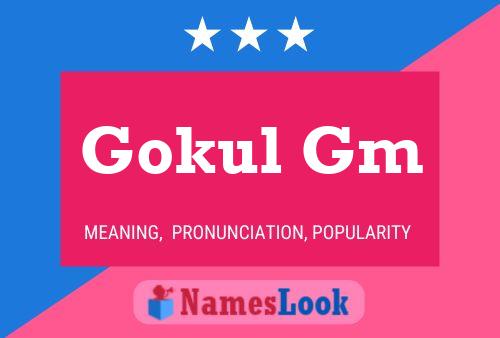 Póster del nombre Gokul Gm