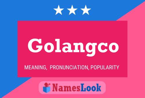 Póster del nombre Golangco