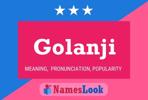 Póster del nombre Golanji