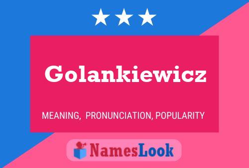 Póster del nombre Golankiewicz