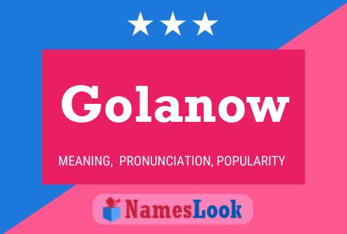 Póster del nombre Golanow