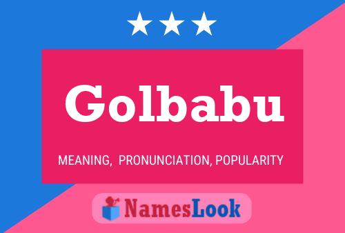 Póster del nombre Golbabu