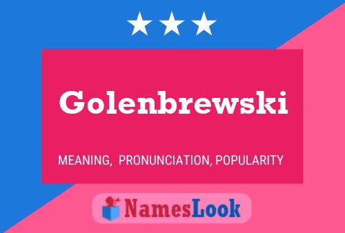 Póster del nombre Golenbrewski