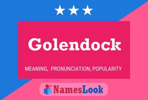 Póster del nombre Golendock