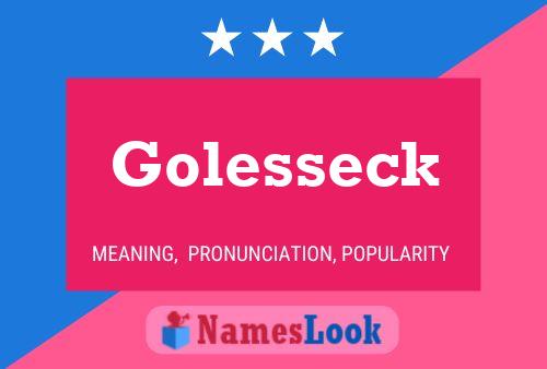 Póster del nombre Golesseck