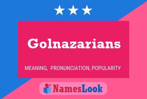 Póster del nombre Golnazarians