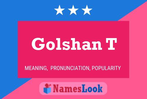 Póster del nombre Golshan T