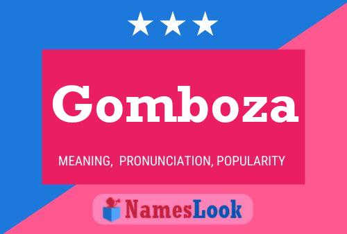 Póster del nombre Gomboza