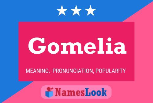 Póster del nombre Gomelia