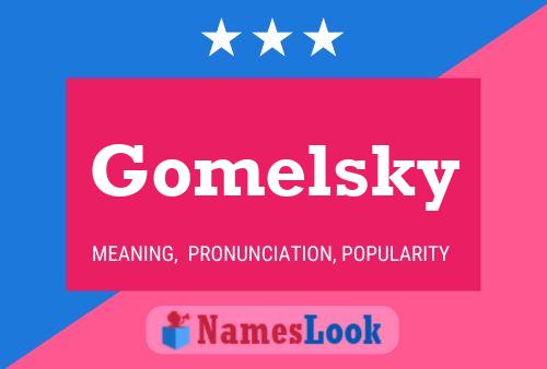 Póster del nombre Gomelsky