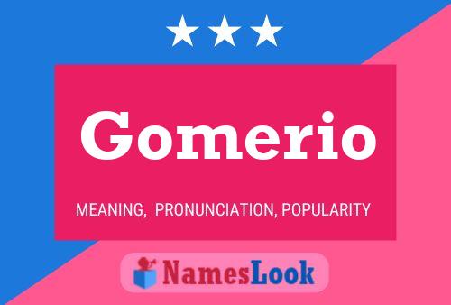 Póster del nombre Gomerio