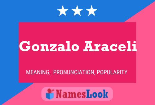 Póster del nombre Gonzalo Araceli