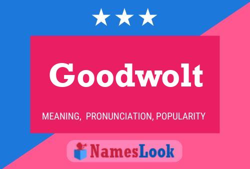 Póster del nombre Goodwolt