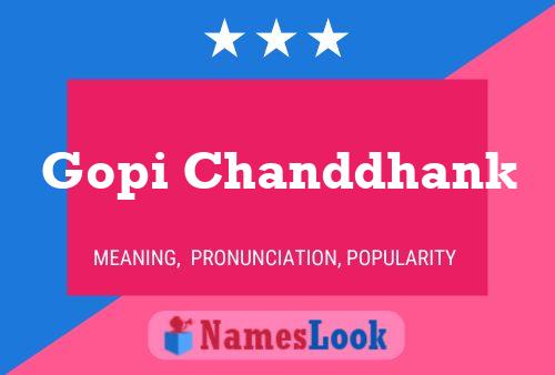 Póster del nombre Gopi Chanddhank