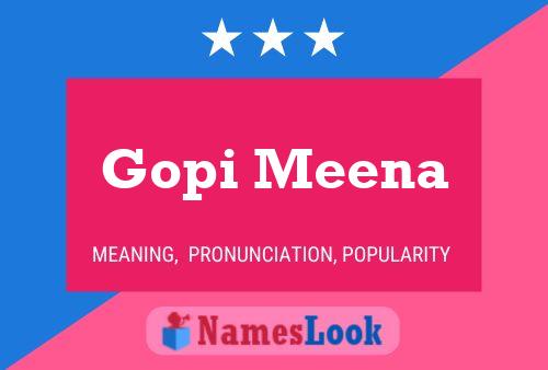 Póster del nombre Gopi Meena