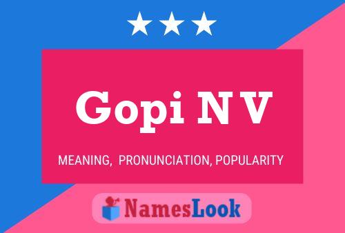 Póster del nombre Gopi N V