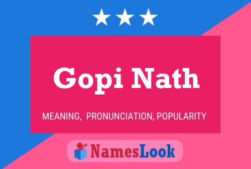 Póster del nombre Gopi Nath