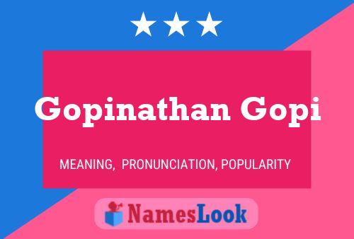 Póster del nombre Gopinathan Gopi