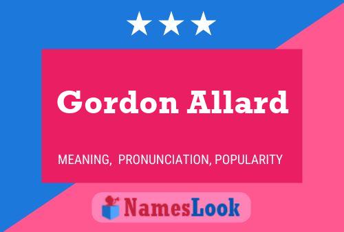 Póster del nombre Gordon Allard