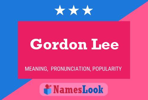 Póster del nombre Gordon Lee