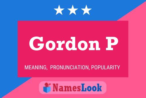 Póster del nombre Gordon P