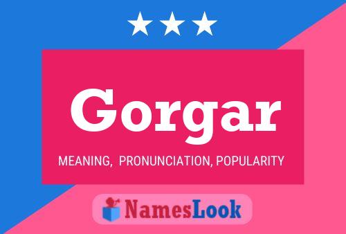 Póster del nombre Gorgar