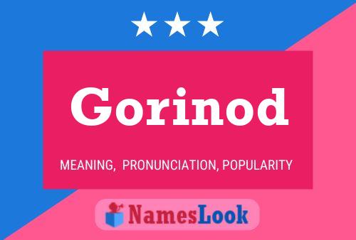 Póster del nombre Gorinod