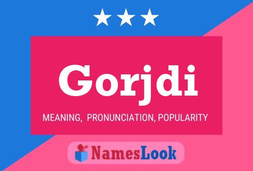 Póster del nombre Gorjdi