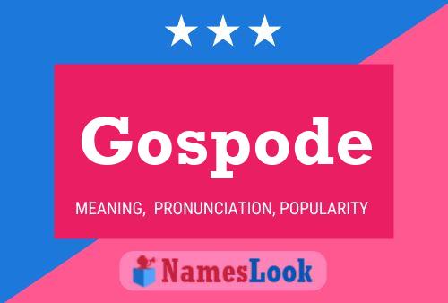 Póster del nombre Gospode