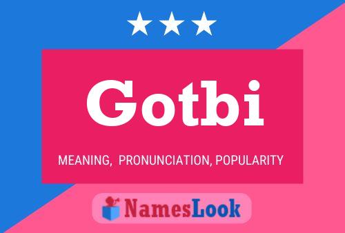 Póster del nombre Gotbi