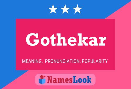 Póster del nombre Gothekar