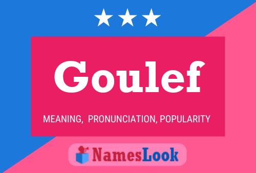 Póster del nombre Goulef