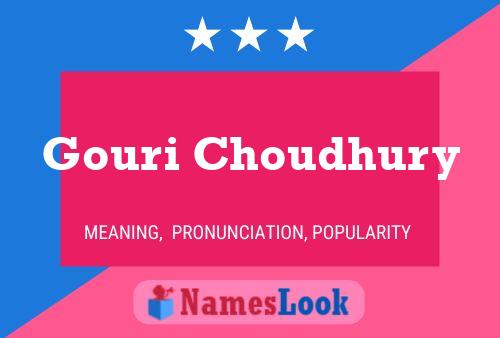 Póster del nombre Gouri Choudhury