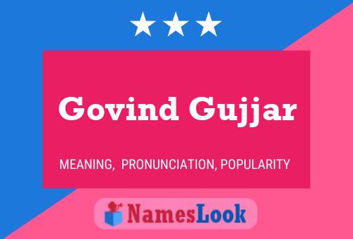 Póster del nombre Govind Gujjar