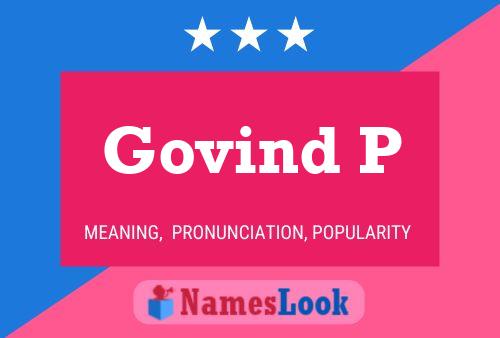 Póster del nombre Govind P