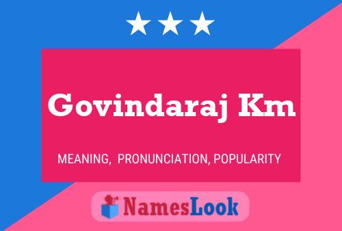 Póster del nombre Govindaraj Km