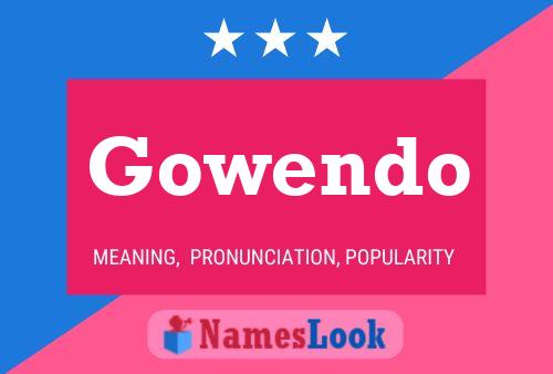 Póster del nombre Gowendo