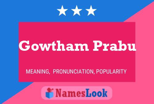 Póster del nombre Gowtham Prabu