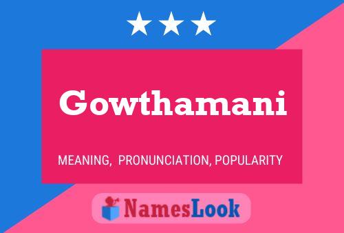 Póster del nombre Gowthamani