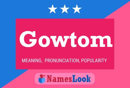 Póster del nombre Gowtom