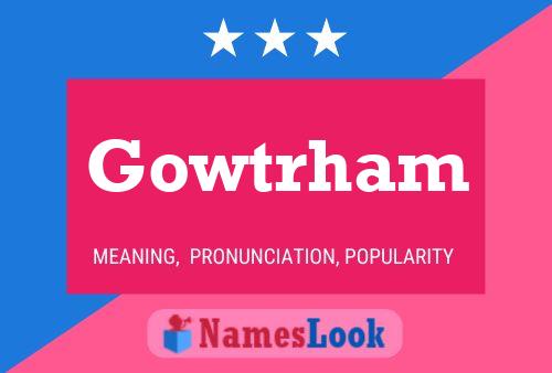 Póster del nombre Gowtrham