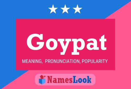 Póster del nombre Goypat