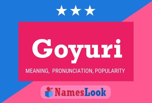 Póster del nombre Goyuri