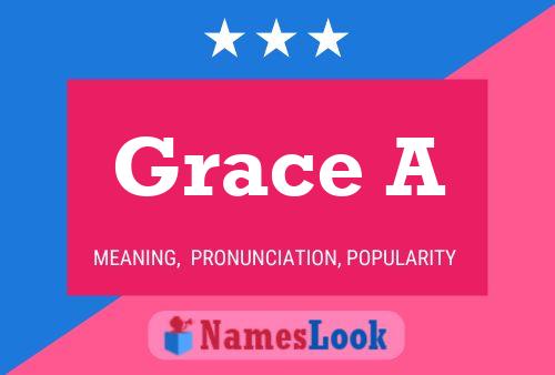 Póster del nombre Grace A