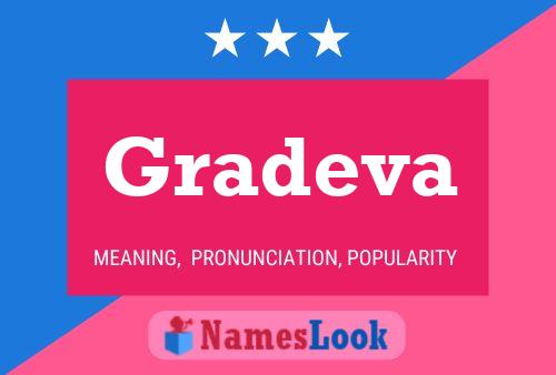 Póster del nombre Gradeva