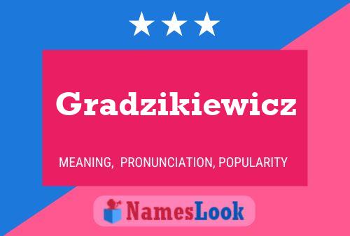 Póster del nombre Gradzikiewicz