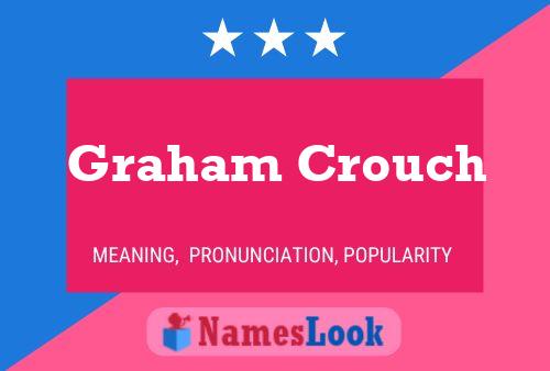 Póster del nombre Graham Crouch