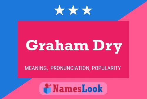 Póster del nombre Graham Dry