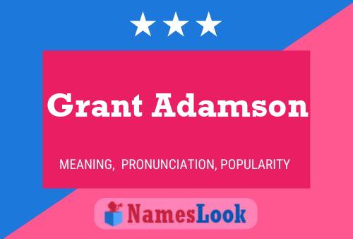 Póster del nombre Grant Adamson