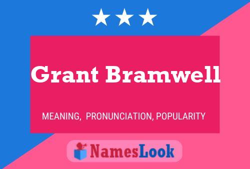 Póster del nombre Grant Bramwell